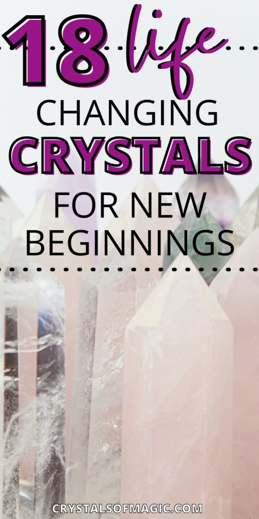 crystals for new beginnings